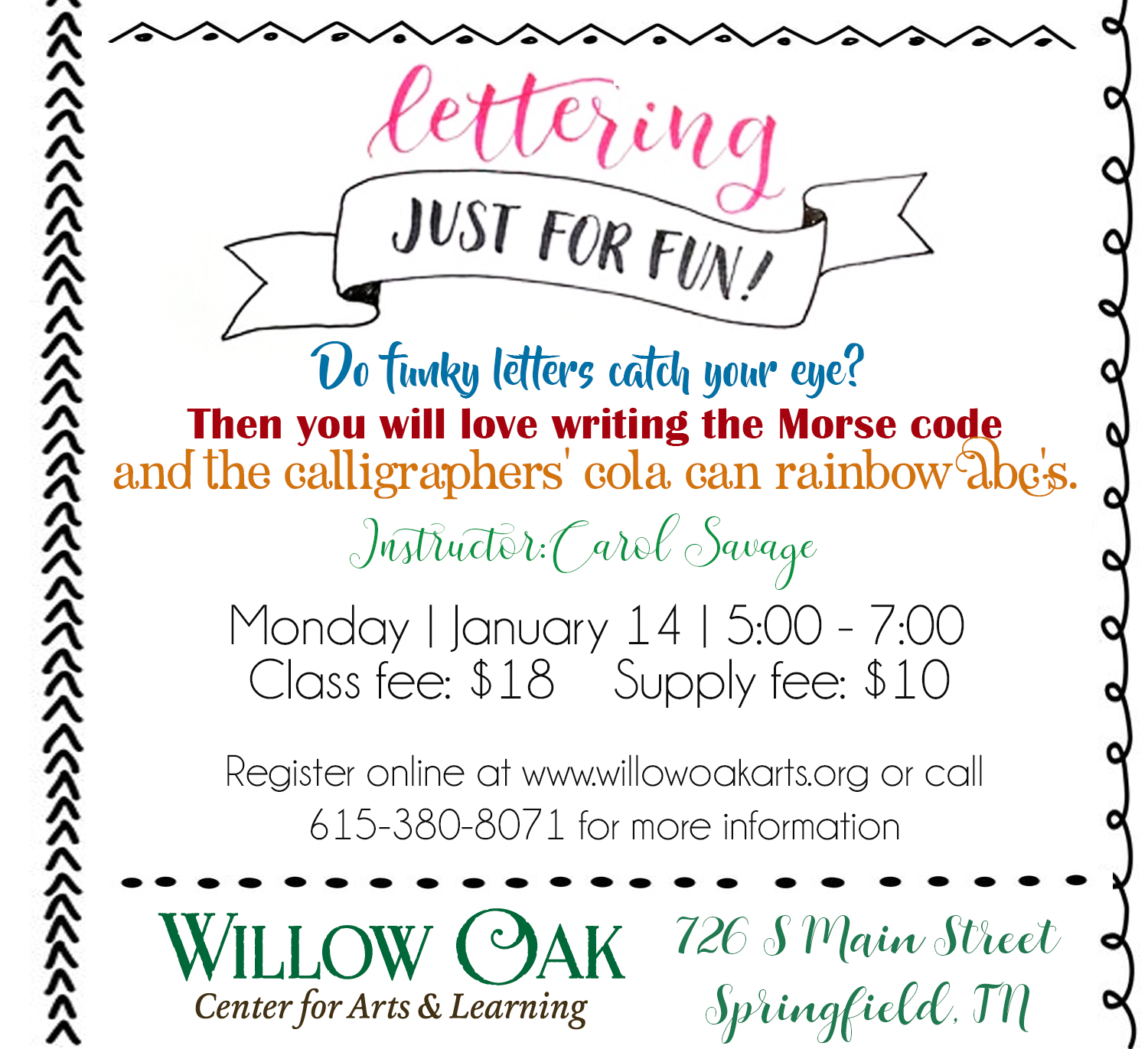 Lettering for fun – Willow Oak Center for Arts & Learning